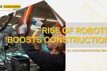 Rise Of Robots Boosts Construction