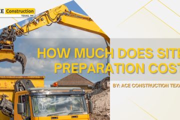How Much Does Site Preparation Cost